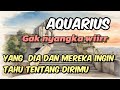 ✨ AQUARIUS 💝 gak nyangka wiirr ..... yang Dia dan mereka ingin tahu tentang dirimu 💫