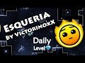 Geometry Dash - Esqueria (By VictorinoxX) ~ Daily Level #412