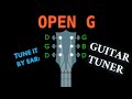 OPEN G - GUITAR Tuning (Tuner)