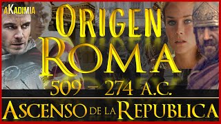 ROMA | LA REPUBLICA ROMANA 【509-274 AC】💥🛑 DESTRUCCION de ROMA y  RESURGIMIENTO💥 DOCUMENTAL Akadimia