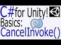 Unity C# Tutorial - Basics: CancelInvoke() - Cancel a invoked function
