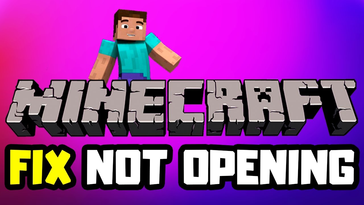 How To FIX Minecraft Not Opening / Not Working - YouTube