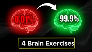 4 Simple Brain Exercises to Boost Your Brain Power and Focus