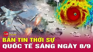 Toàn cảnh Thời Sự Quốc Tế trưa 8/9 : Mỹ khước từ đòi hỏi của Ukraine về vũ khí tầm xa