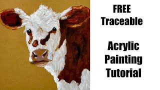 EASY | How to paint a cow | how to paint loose | FREE traceable | acrylic painting tutorials
