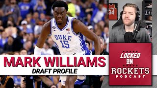 Houston Rockets NBA Draft Profile: Mark Williams