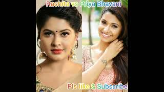 Rachita Mahalakshmi vs Priya Bhavani Shankar #actress #shorts  | Rachita | Priya Bhavani | Tamil