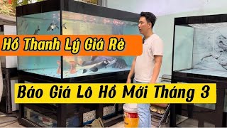 Hồ Thanh Lý Giá Rẻ - Báo Giá Lô Hồ Mới Tháng 3