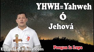 ¿Cómo se llama Dios YAVÉ o Jehová? Padre Luis Toro.