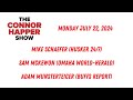 The Connor Happer Show // 7-22-24 // Connor's Last Ride