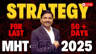 MHT-CET 2025 STRATEGY FOR LAST 50+ DAYS BY DINESH SIR | FINAL STRATEGY FOR MHT-CET 2025 | Dinesh Sir