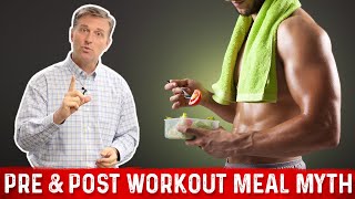 The Pre and Post Workout Meal Myth – DO'S and DON'TS – Dr. Berg
