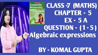 Ex-5A Q.(1-5) class 7th SChand new learning composite mathematics self practice