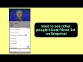 how to see someone s friend list on snapchat see friend list of others people new updates 2023