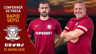 #ConferintaDePresa | RAPID - SEPSI OSK