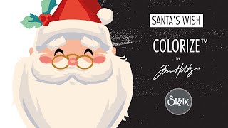 How to Make Santa's Wish with Sizzix Thinlits Colorize™ by Tim Holtz®