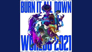 Burn It All Down