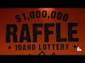 Idaho Lottery Announces Winning Numbers in $1M Raffle