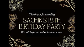 Sachin's 18th Birthday