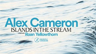 Alex Cameron - Islands In The Stream (Official Audio)
