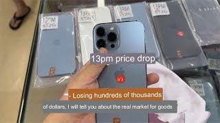 ENG SUB Huaqiangbei market gloomy: Apple iPhone13 Pro Max price plunges, merchants lose thousands