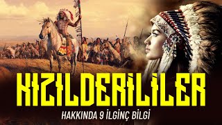 Kızılderililer Hakkında BİLMENİZ Gereken 9 İlginç Tarihi Olay