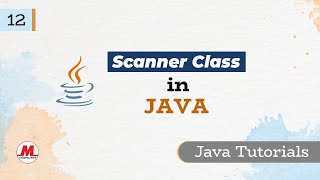 Scanner Class in JAVA | JAVA in Marathi | Java Programming in मराठी | Pankaj Mehta
