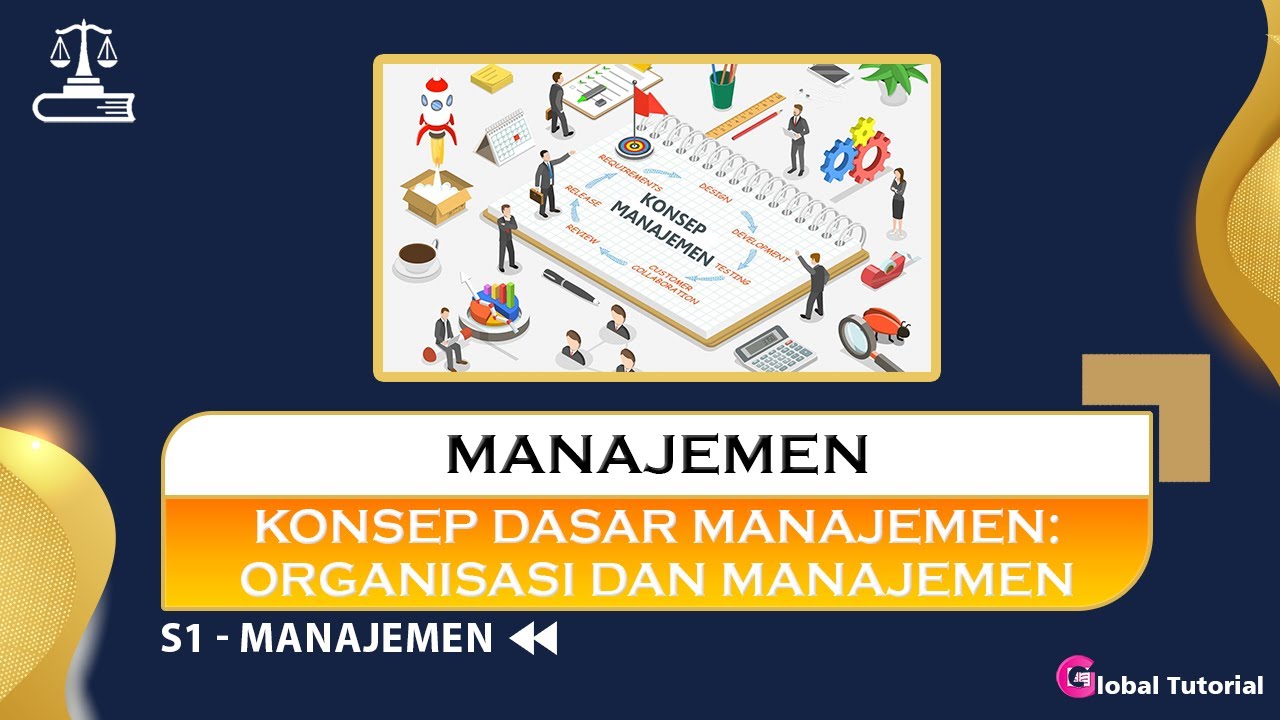 Topik 01 Manajemen | Konsep Dasar Manajemen: Organisasi Dan Manajemen ...