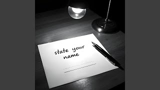 State Your Name