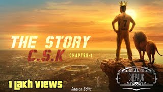 THE STORY OF RE-BUILDING EMPIRE👑 CSK[2023]💛CHAPTER - 1 I KGF Verison I DhoniI Dharaneditz I