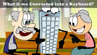 What if we Converted into a Keyboard? + more videos | #aumsum #kids #cartoon #whatif