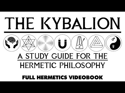 THE KYBALION – A Study Guide for Hermetic Philosophy – Complete Esoteric Audiobook with Text Images