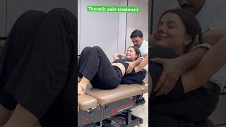 Thoracic pain treatment #feed #ytshort #trend #feedshort