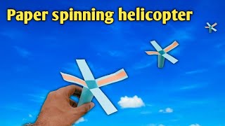 Easy flying helicopter toy| paper helicopter making | spinning paper toy| simple paper toy|