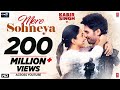 Download Kabir Singh Mere Sohneya Song Shahid K Kiara A Sandeep V Sachet Parampara Irshad K mp3