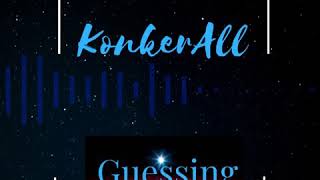 KonkerAll New Single *Guessing on Apple Music,Tidal
