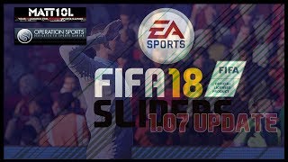 FIFA 18 | Operation Sports Sliders | 1.07 Update