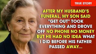 After My Husband’s Funeral, My Son Said “Get Out” — But He Didn’t Know the Truth I’d Uncovered