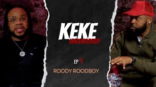 Keke Uncensored #9 - Les médias en Haïti, le terme AfroKonpa avec Roody