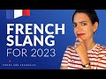 French Slang: Up-To-Date Colloquial French Expressions (Learn French)