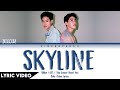 Billkin  - กีดกัน (Skyline) OST.แปลรักฉันด้วยใจเธอ  l (Thai/Rom/Eng) Lyric Video