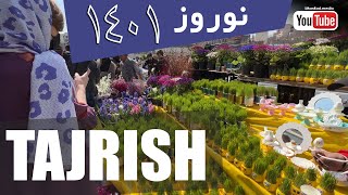 Nowruz Tehran / تهران ( تجریش ) نوروز 1401