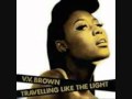 VV Brown- Shark In The Water w/ lyrics