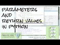 Functions with parameters and return values in Python Problem Solving w/Python Ch 5 Lecture 2