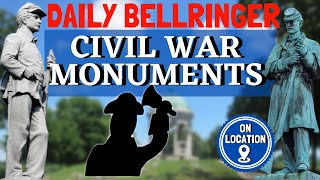 Civil War Monuments Explained | Daily Bellringer