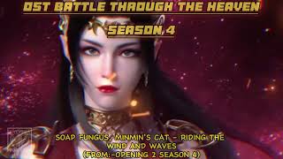 OST BATTLE THROUGH THE HEAVEN SEASON 4 & 3 YEARS AGREEMENT