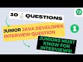 Java Junior Interview: Essential Questions & Answers for Junior Developers| Java Interview Questions