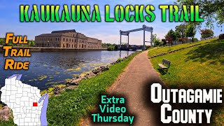 Kaukauna Locks Trail: Kaukauna, Wisconsin - Full Trail - Round Trip - May 2023