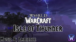 World of Warcraft - Isle of Thunder Soundtrack - Music & Ambience