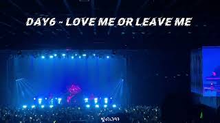 [241005] DAY6 (데이식스) 3RD WORLD TOUR FOREVER YOUNG IN KL - LOVE ME  LEAVE ME